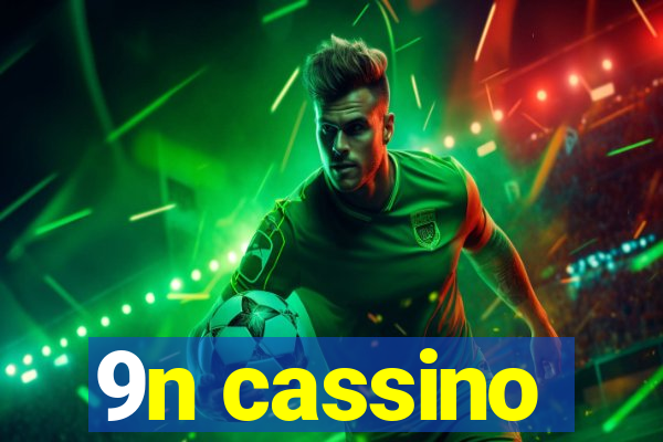 9n cassino